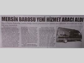 BASINDA BAROMUZ (Mersin Barosu Yeni Hizmet Aracı Aldı)