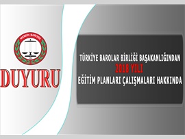 Türkiye Barolar Birliğinden 2018 yılı eğitim planları çalışmaları hakkında