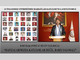 BAŞBAĞLAR KATLİAMI MESAJI