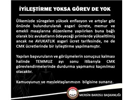 İYİLEŞTİRME YOKSA GÖREV DE YOK !