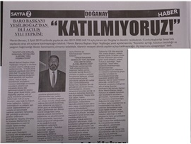 BASINDA BAROMUZ (Mersin Barosu Saray'da Adli Yıl Açılışına Katılmayacak)
