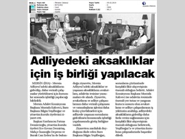 BASINDA BAROMUZ (Mersin Adalet Komisyonu Başkanı Mustafa Kahveci'den Baro Başkanımıza Ziyaret)