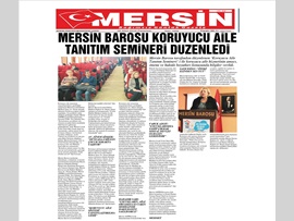 BASINDA BAROMUZ (Mersin BAROSU Koruyucu Aile Semineri Düzenledi)