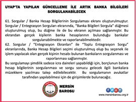 UYAP'TA YAPILAN GÜNCELLEME İLE ARTIK BANKA BİLGİLERİ SORGULANABİLECEK