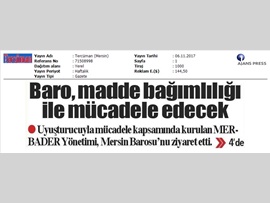BASINDA BAROMUZ (Mersin Barosu Madde Kullanımı ile Mücadele Edecek)