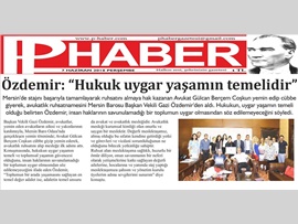 BASINDA BAROMUZ (Başkan Vekilimiz Av. Gazi Özdemir: "Hukuk Uygar Yaşamın Temelidir")