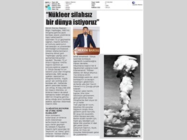 BASINDA BAROMUZ (Baro Bşk. Bilgin Yeşilboğaz, "Nükleer Silahsız Bir Dünya İstiyoruz")