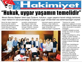 BASINDA BAROMUZ (Başkan Vekilimiz Av. Gazi Özdemir: "Hukuk Uygar Yaşamın Temelidir")
