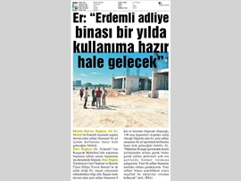 BASINDA BAROMUZ (Erdemli Yeni Adliye Binasına Kavuşuyor) 06.10.2017