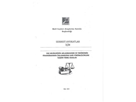 AVUKATLAR İÇİN SUÇ GELİRLERİNİN AKLANMASI VE TERÖRİZMİN FİNANSMANININ ÖNLENMESİ DAİR YÜKÜMLÜLÜK REHBERİ