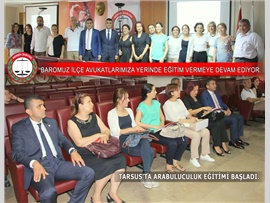 BAROMUZ İLÇE AVUKATLARIMIZA YERİNDE EĞİTİM VERMEYE DEVAM EDİYOR. TARSUS'TA ARABULUCULUK EĞİTİMİ BAŞLADI.