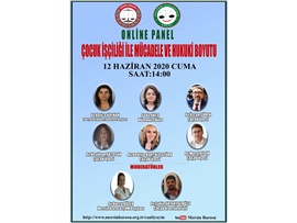 "ÇOCUK İŞÇİLİĞİ İLE MÜCADELE VE HUKUKİ BOYUTU" KONULU PANEL