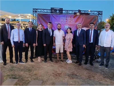 BAROMUZ ERDEMLİ’DE ADLİ YIL AÇILIŞ RESEPSİYONU DÜZENLEDİ