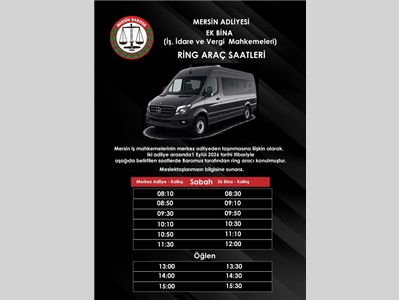 MERSİN İŞ MAHKEMELERİ KAT PLANI VE RING ARAÇ SAATLERİ