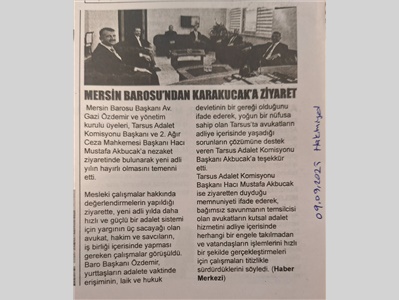 Tarsus Adalet Komisyonu Başkanı Hacı Mustafa Akbucak'a ziyaret