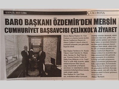 Mersin Cumhuriyet Başsavcısı Ahmert Çelikkol'a ziyaret