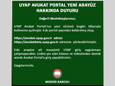 UYAP AVUKAT PORTAL YENİ ARAYÜZ KULLANIMI