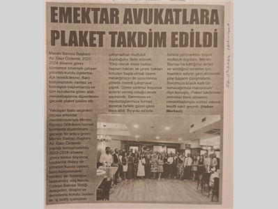Mersin Barosu'nun emektar avukatlarına plaket