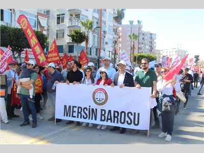 MERSİN BAROSU 1 MAYIS’TA ALANDAYDI