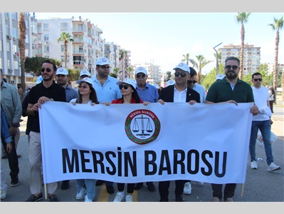 MERSİN BAROSU 1 MAYIS’TA ALANDAYDI