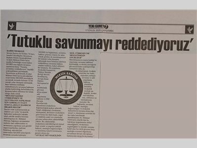 Barolar ortak açıklama yaptı: "Tutuklu savunmayı reddediyoruz !"