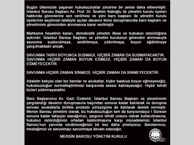İSTANBUL BAROSU BAŞKANI VE YÖNETİMİNİN YANINDAYIZ