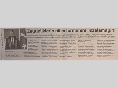 "Zeytinliklerin ölüm fermanını imzalamayın ! "