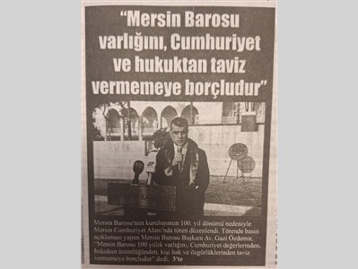 Mersin Barosu'nun kuruluşunun 100. yılı nedeniyle tören düzenlendi