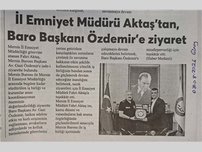 Emniyet Müdürü Aktaş'tan, Baro Başkanımız Özdemir'e ziyaret
