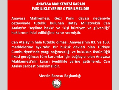 CAN ATALAY SERBEST BIRAKILMALIDIR