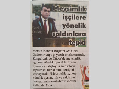 Baro Başkanı Özdemir: "Mevsimlik işçilere yönelik saldırılar cezasız kalmamalıdır."