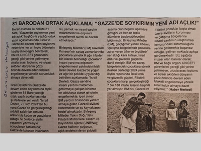 81 Barodan ortak açıklama: "Gazze'de soykırımın yeni adı açlık !"