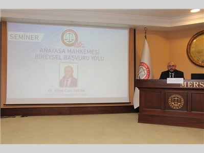 ANAYASA MAHKEMESİ BİREYSEL BAŞVURU YOLU KONULU SEMİNER DÜZENLENDİ