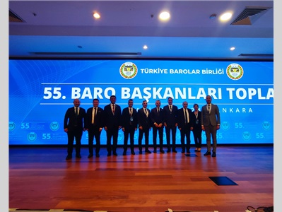 55. BARO BAŞKANLARI TOPLANTISI YAPILDI
