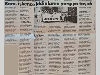 Mersin Barosu, işkence ve kötü muamele iddialarına karşı suç duyurusunda bulundu
