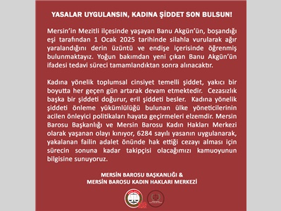 YASALAR UYGULANSIN, KADINA ŞİDDET SON BULSUN