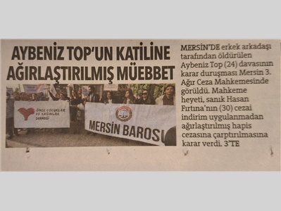 Kadın Hakları Merkezimiz, öldürülen Aybeniz Top duruşmasına katıldı