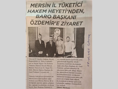 Mersin İl Tüketici Hakem Heyeti'nden ziyaret