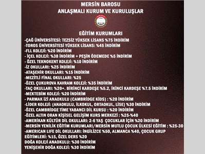 MERSİN BAROSU'NUN ANLAŞMALI OLDUĞU KURUM VE KURULUŞLAR