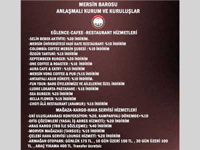 MERSİN BAROSU'NUN ANLAŞMALI OLDUĞU KURUM VE KURULUŞLAR