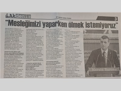 Baro Başkanımız Özdemir: "Mesleğimizi yaparken ölmek istemiyoruz"
